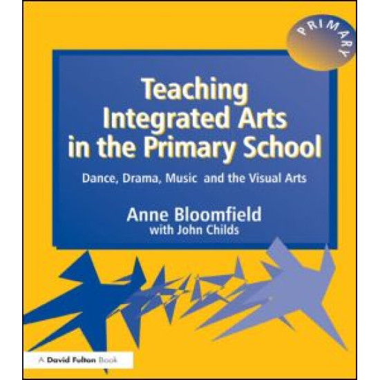 Teaching Integrated Arts in the Primary School
