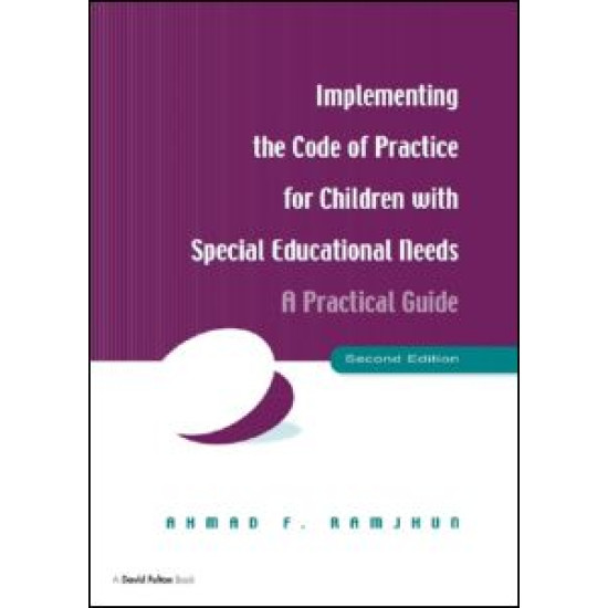Implementing the Code of Practice for Children with Special Educational Needs