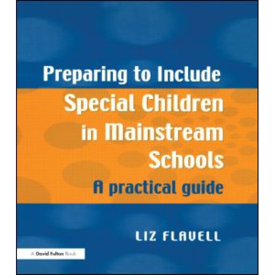 Preparing to Include Special Children in Mainstream Schools