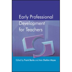 Early Professional Development for Teachers Early Professional Development for Teachers
