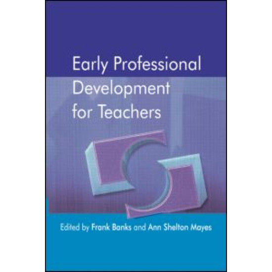 Early Professional Development for Teachers