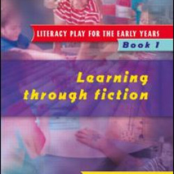 Literacy Play for the Early Years Book 1 Literacy Play for the Early Years Book 1