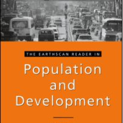 The Earthscan Reader in Population and Development The Earthscan Reader in Population and Development