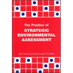 The Practice of Strategic Environmental Assessment The Practice of Strategic Environmental Assessment
