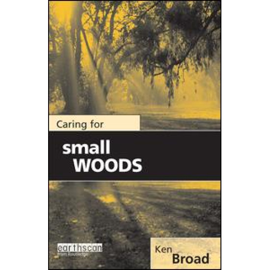 Caring for Small Woods