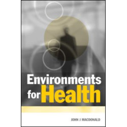 Environments for Health Environments for Health