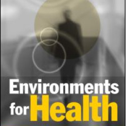 Environments for Health Environments for Health