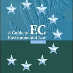 A Guide to EC Environmental Law