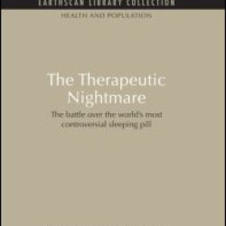The Therapeutic Nightmare The Therapeutic Nightmare
