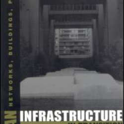 Urban Infrastructure in Transition Urban Infrastructure in Transition
