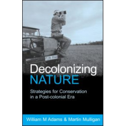 Decolonizing Nature Decolonizing Nature