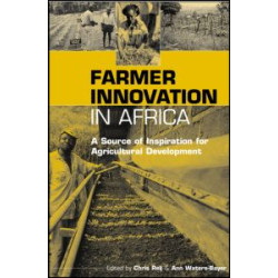 Farmer Innovation in Africa Farmer Innovation in Africa