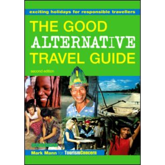 The Good Alternative Travel Guide
