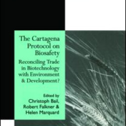 The Cartagena Protocol on Biosafety The Cartagena Protocol on Biosafety