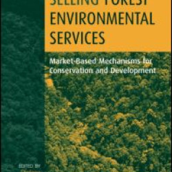 Selling Forest Environmental Services Selling Forest Environmental Services