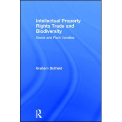 Intellectual Property Rights Trade and Biodiversity Intellectual Property Rights Trade and Biodiversity