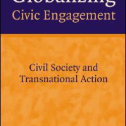 Globalizing Civic Engagement Globalizing Civic Engagement