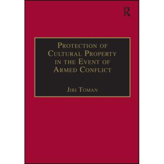 Protection of Cultural Property in the Event of Armed Conflict