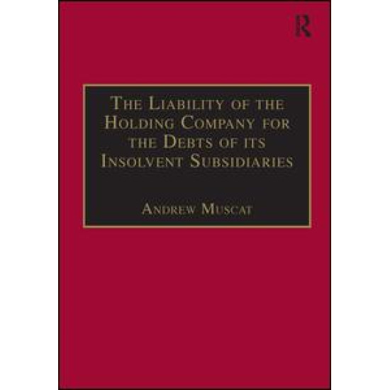 The Liability of the Holding Company for the Debts of its Insolvent Subsidiaries