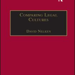 Comparing Legal Cultures Comparing Legal Cultures