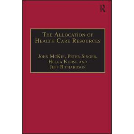 The Allocation of Health Care Resources The Allocation of Health Care Resources