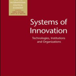 Systems of Innovation