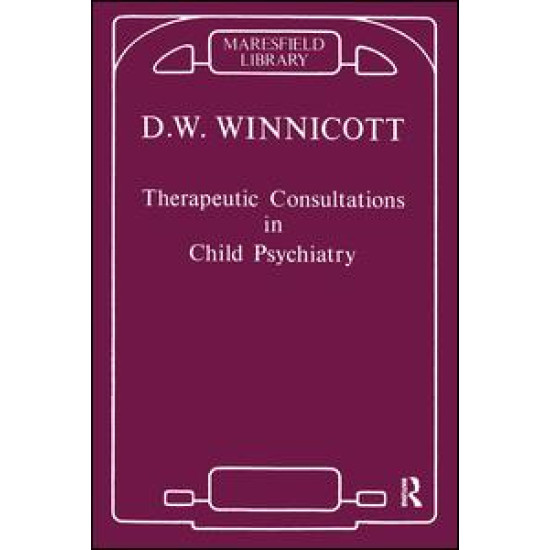 Therapeutic Consultations in Child Psychiatry Therapeutic Consultations in Child Psychiatry