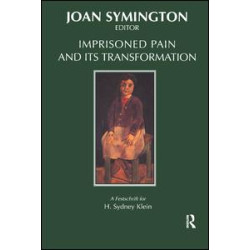 Imprisoned Pain and Its Transformation Imprisoned Pain and Its Transformation