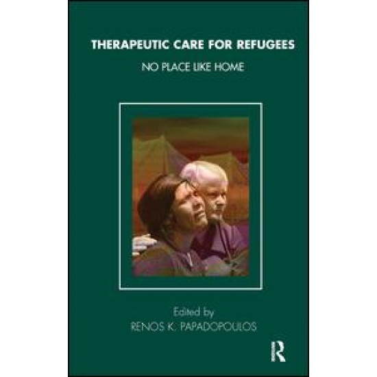 Therapeutic Care for Refugees Therapeutic Care for Refugees