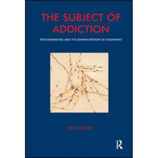 The Subject of Addiction