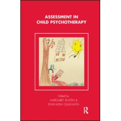Assessment in Child Psychotherapy Assessment in Child Psychotherapy