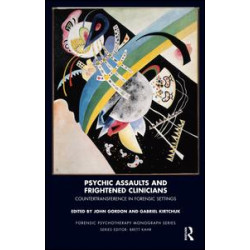 Psychic Assaults and Frightened Clinicians