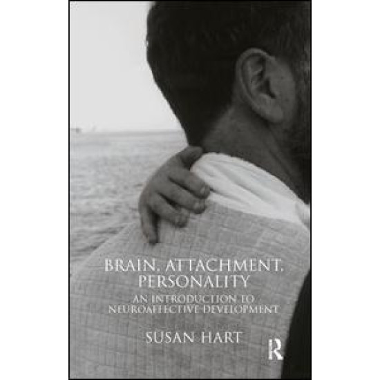 Brain, Attachment, Personality