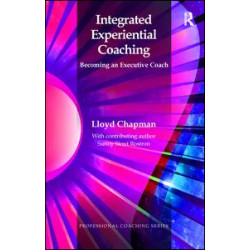 Integrated Experiential Coaching Integrated Experiential Coaching