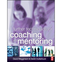 Further Techniques for Coaching and Mentoring