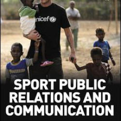 Sport Public Relations and Communication Sport Public Relations and Communication