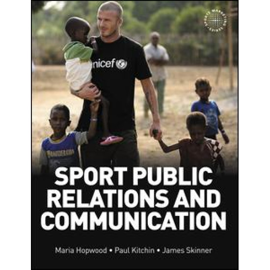 Sport Public Relations and Communication Sport Public Relations and Communication
