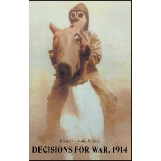 Decisions For War, 1914