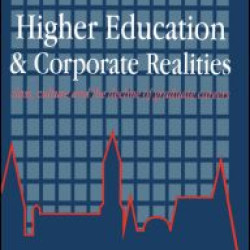 Higher Education And Corporate Realities Higher Education And Corporate Realities