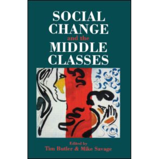 Social Change And The Middle Classes