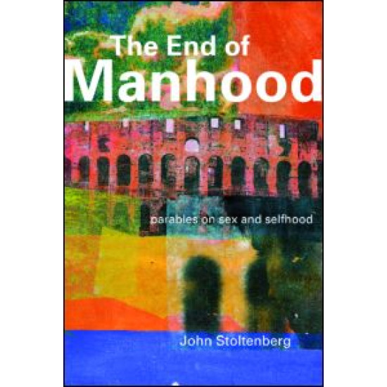 The End of Manhood