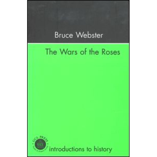 The Wars Of The Roses