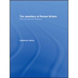 The Jewellery Of Roman Britain