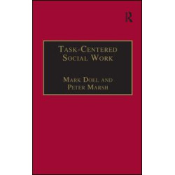 Task-Centred Social Work Task-Centred Social Work