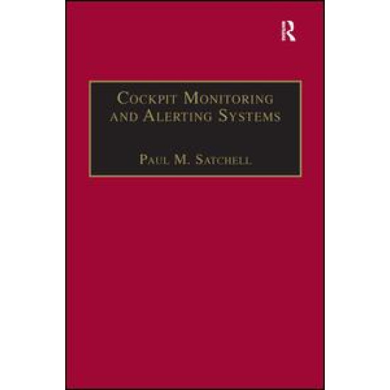 Cockpit Monitoring and Alerting Systems