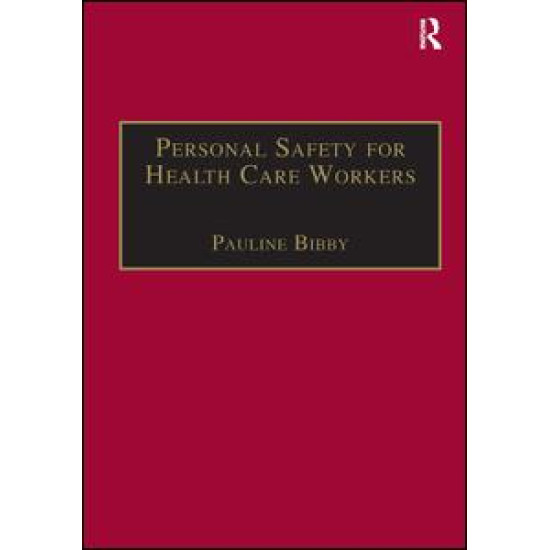 Personal Safety for Health Care Workers