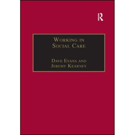 Working in Social Care Working in Social Care