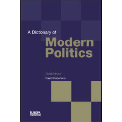 A Dictionary of Modern Politics