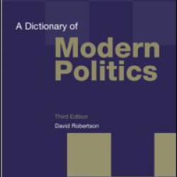 A Dictionary of Modern Politics A Dictionary of Modern Politics