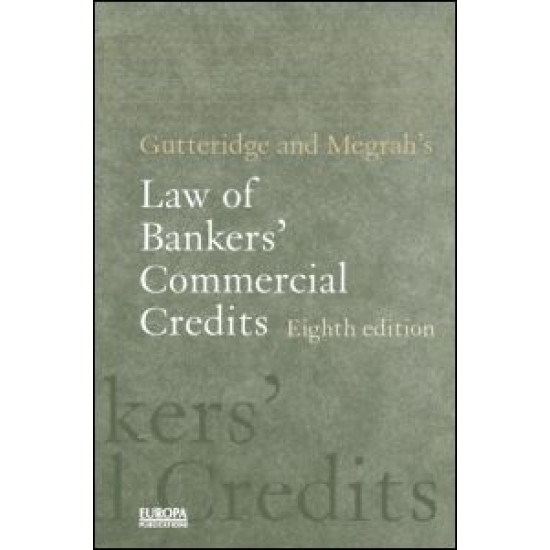 Gutteridge and Megrah's Law of Bankers' Commercial Credits